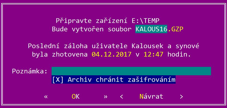 Šifrovaný archiv používejte přinejmenším při posílání záloh mailem nebo při jejich ukládání na nezabezpečený disk nebo klíčenku, zvláště pokud ji nosíte mimo firmu.