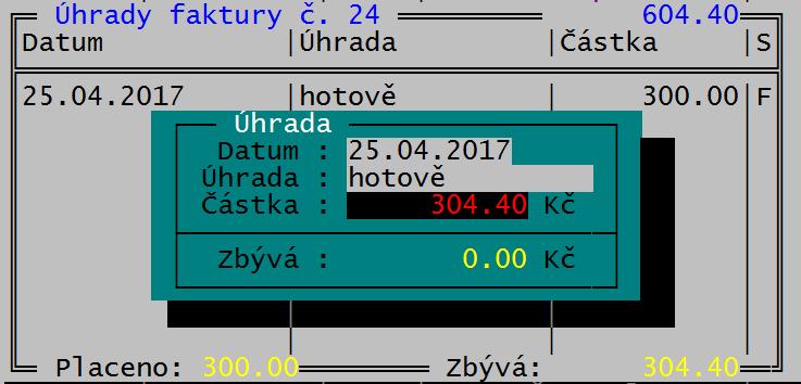 Zobrazená tabulka se chová obdobně jako jiné seznamy stiskem <Ins> se přidá úhrada, kde lze vybrat způsob úhrady a zadat uhrazovanou částku (faktura může být uhrazena po