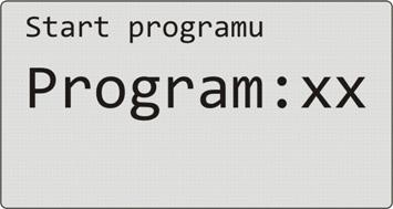 Program 4.3 Start, pozastavení a ukončení programu Program lze spustit následujícími způsoby: pomocí klávesnice, hodinami reálného času, digitálními vstupy, počítačem přes komunikační linku.