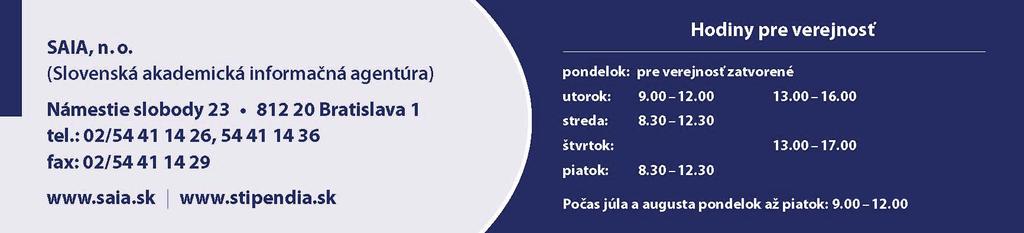 štipendistov, štatistiky podľa fakúlt, odborov a krajín) a taktiež výsledky boli publikované na www.stipendia.sk.