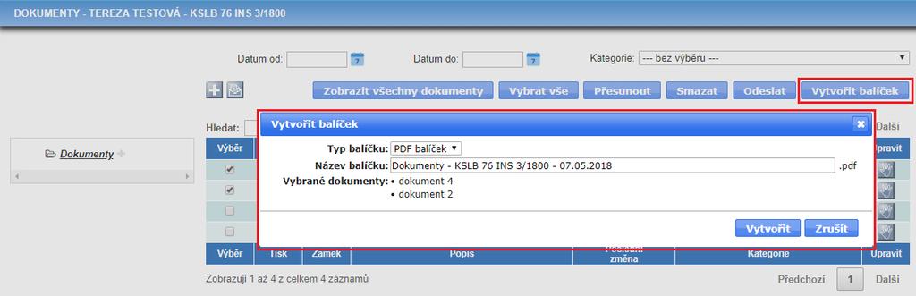 V dialogu Vytvořit balíček si můžete zvolit typ balíčku a výsledný název. Následně kliknete na tlačítko. Vytvořený balíček následně naleznete v tabulce mezi ostatními dokumenty.