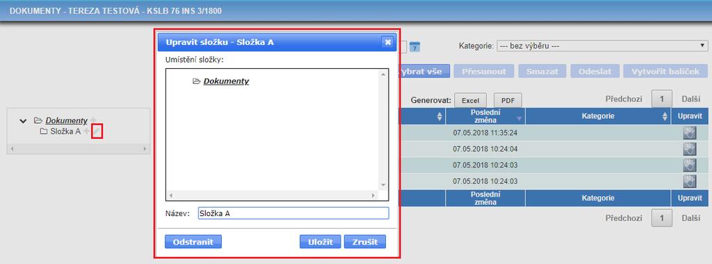 Složka bude vytvořena vždy v adresáři, který si vyberete v okně Umístění složky. To, zda daná složka obsahuje nějaké podsložky, poznáte pomocí prvku, resp.