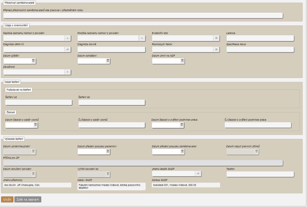 Obrázek 42 Nové hlášení: Předchozí zaměstnavatel, Údaje o onemocnění, Detail šetření, Výsledek šetření Předchozí zaměstnavatelé pole pro volný text, je možné zadat další doplňující údaje k případu
