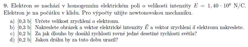 23/8 (učebnice př. 48C) a) c) Dráha než se zastaví 23/9 (učebnice př.