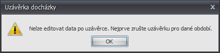 Detailní info se zobrazí po najetí kurzoru myši - růžová Neschválené hodnoty hodnoty podléhající ručnímu schvalování - rudá Varování výpočtu - chyba - šedá Status uzávěrky uzavřeno s uvedeným datem