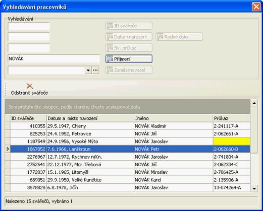 Zápis zkoušek svářečů 37 obr. 6 - vyhledání svářeče ze seznamu Pokud jste vybrali zadání nového svářeče kliknutím na tlačítko "Nový", zobrazí se dialog pro přidání nového svářeče viz obr. 7.