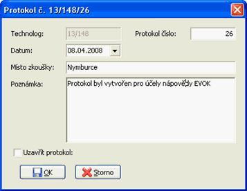 Povinné údaje jsou: Číslo protokolu - automaticky se nabízi poslední číslo + 1 Datum zkoušek - automaticky se nabízí aktuální datum z databázového serveru Po zadání údajů klikněte na tlačítko "OK"
