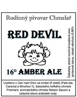 KATEGORIE C PIVAŘ 10 RED DEVIL SLÁDEK AUTORŮV TAG ALKOHOL ABV HOŘKOST IBU HANA CHMELAŘOVÁ ĎÁBELSKY DOBRÉ 6,7 % 62 24 BARVA EBC O PIVU 16 ALE jantarové až červené barvy (v závislosti na šarži sladu