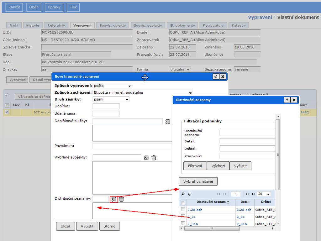 RSV.docx Po vyplnění všech potřebných údajů kliknete na tlačítko [Uložit]. Systém zobrazí aktualizovaný seznam vypravení daného dokumentu.