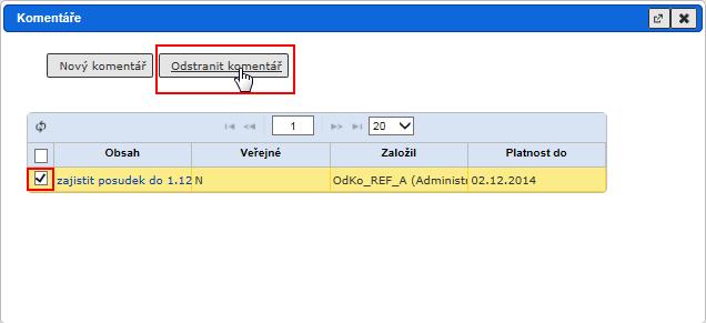 Referent Poznámka: Uživatel může odstranit pouze ty komentáře, které sám založil.