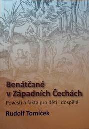 , Bružeňák V. (2017, dotisk) Ve spárech orlice -Sokolovsko v letech 1938-1945 Tomíček R. (2017, 2.vydání) Historické způsoby těžby rud revíry Slavkovského lesa část 1. Ryžování Tomíček R. (2017, 2.vydání) Historické způsoby těžby rud revíry Slavkovského lesa část 2.