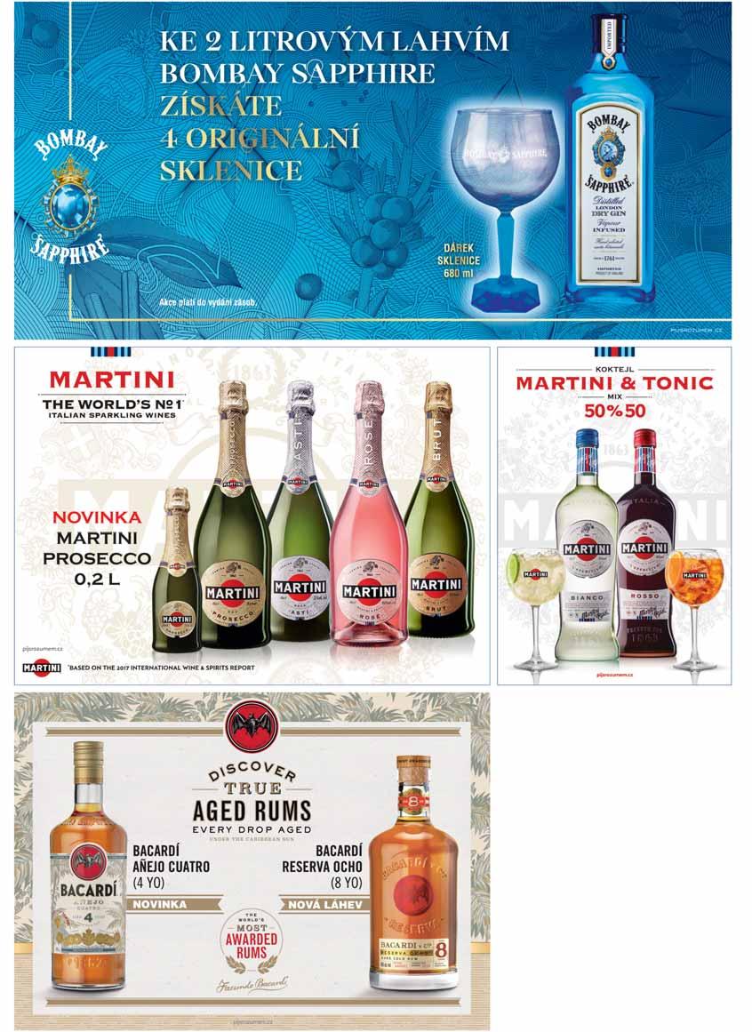 Bombay Sapphire London Dry Gin 40% 6 x 1 l 403,31 Kč 488,- s DPH Martini Sekt Prosecco, Asti, Rosé, Brut 6 x 0,75 l 155,29