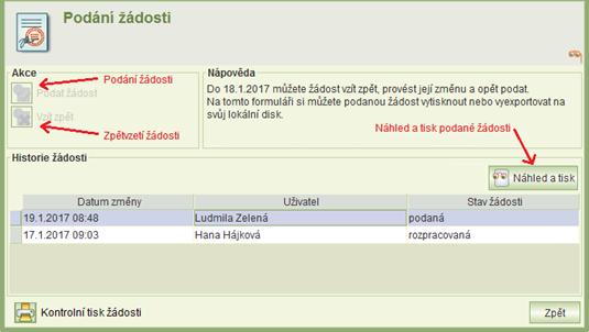 Kontrola žádosti Před podáním žádosti je možné provést kontrolu vyplnění všech povinných polí žádosti kliknutím na tlačítko Kontrolní tisk žádosti.