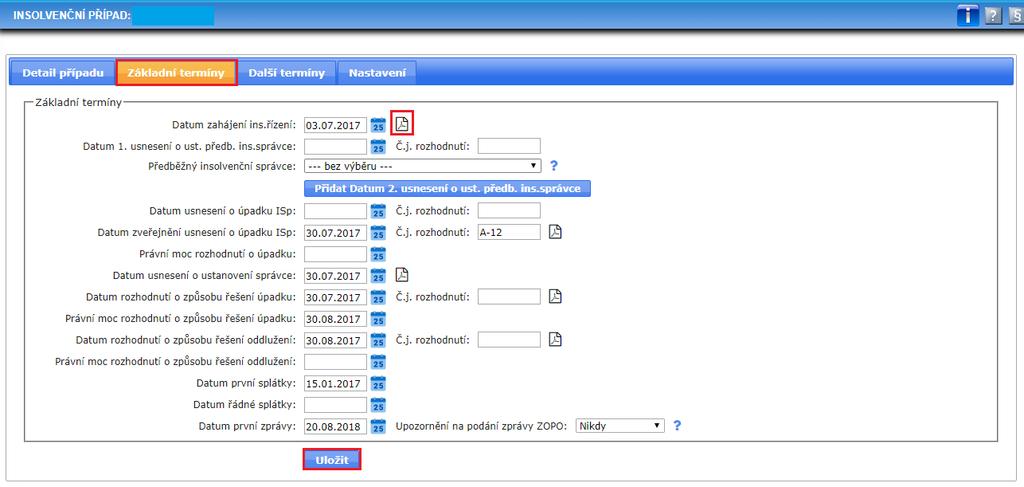 Do tohoto řádku se vám bude nadále automaticky doplňovat údaj dostupný z databáze ISIR. Nově jsme přidali řádek Datum usnesení o úpadku ISp.