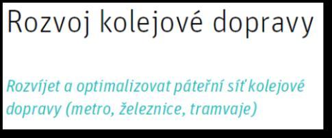 Oblast řešení Strategického plánu Nástroje Plán mobility s přesahem do regionu Využívání a rozvoj vodní dopravy Chytré dopravní aplikace