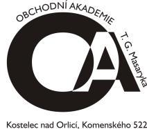 Obchodní akademie T. G. Masaryka, Kostelec nad Orlicí Komenského 522, 517 41 Kostelec nad Orlicí Telefon +420 494 942 441 skola@oakostelec.