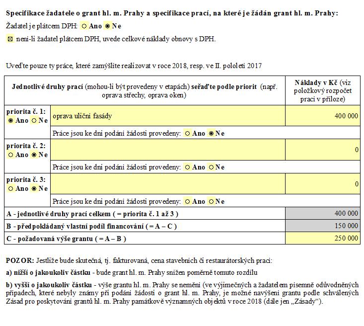 STRANA 2 FORMULÁŘE Vzor vyplnění údajů Zaklikněte, zda jste plátce DPH či ne Vyplňte priority druhů prací