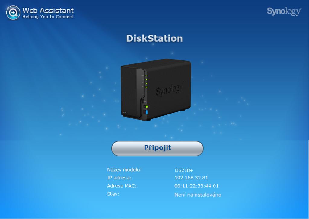 Instalace systému DSM na zařízení DiskStation 3Kapitola Po dokončení nastavení hardwaru spusťte na zařízení DiskStation instalaci systému DiskStation Manager (DSM); jedná se o operační systém
