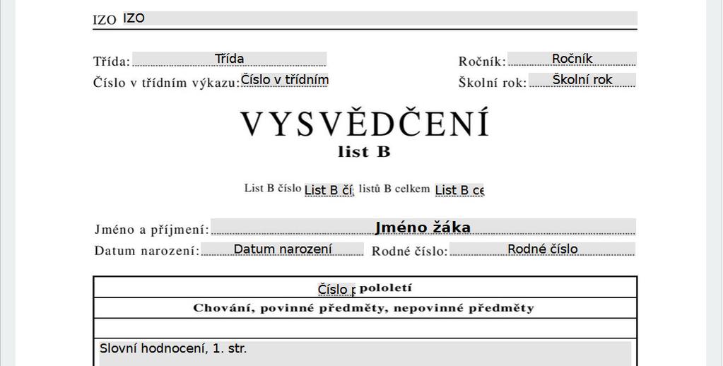 , var 1 - SEVT 49 842 0 Na virtuálním náhledu formuláře lestu B poznáte, který budete případně editovat (Poznámka: listy B jsou zadní stranou totožné, liší se pouze první stranou, a to pozicováním