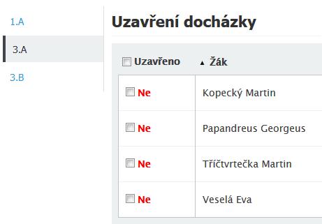 Prozatím neuzavřená absence žáků - systém však zobrazuje dílčí nasbírané neúčasti žáků ve výuce. 4.