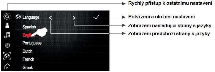 Objeví se následující obrazovka. 10.3. Nastavení jazyka Pro nastavení jazyka menu stiskněte volbu Language (Jazyk).