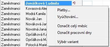 Před názvem varianty je zobrazeno identifikační číslo (1,2,3 ), které se zapisuje ke každému klientovi do příslušného sloupce.