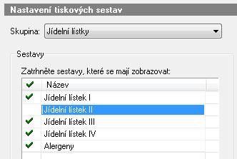 V tomto okně si vyberte Skupinu sestav ve spodní části se zobrazí dostupné sestavy v této