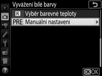 Správa pamětí Kopírování vyvážení bílé barvy ze snímku Pomocí níže uvedených kroků zkopírujete hodnotu vyvážení bílé barvy z existujícího snímku do vybrané