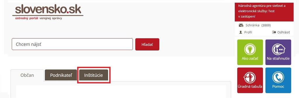 1.1.1 Záložka Inštitúcie Záložka Inštitúcie sa zobrazuje po prihlásení sa na portál v zastúpení OVM na titulnej stránke ústredného portálu (Obr. 1). Obr.