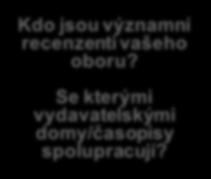 recenzenti vašeho oboru?