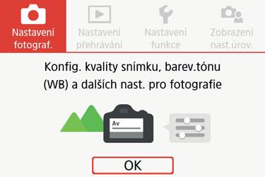 d Ovládání fotoaparátu pomocí dotykové obrazovky Tažení Vzorová obrazovka (obrazovka nabídky) Posouvejte prst,