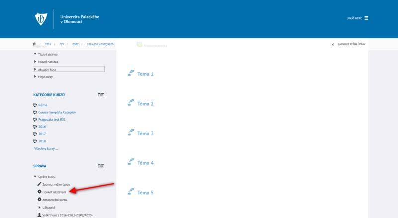 Je třeba si rozmyslet, jak bude kurz uspořádán: Týdenní uspořádání o Podle data začátku kurzu nastaví na každý modul datum odpovídajícího týdne, např. 17. - 23.