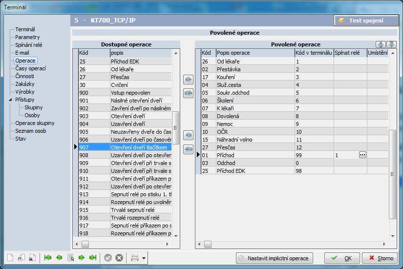 5.2 Nastavení operací Operace zavedené do terminálu určují, jaké druhy průchodu se budou evidovat.
