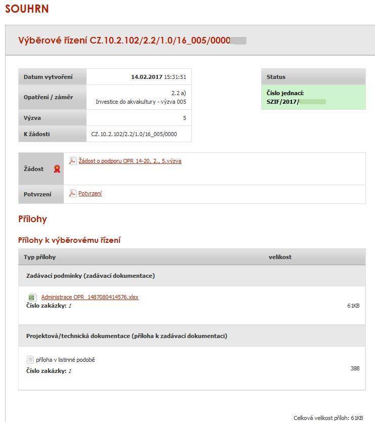 27), ke které byly přílohy dokládány, se zobrazí souhrn (obr. 28).
