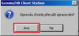 Okno s údaji o exportu dat se po jeho dokončení nebo zastavení automaticky uzavře. 3.