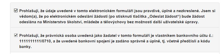 Jsou-li všechny položky vyplněny, online formulář po použití tlačítka Kontrola žádosti upozorní, že žádost může být odeslána.