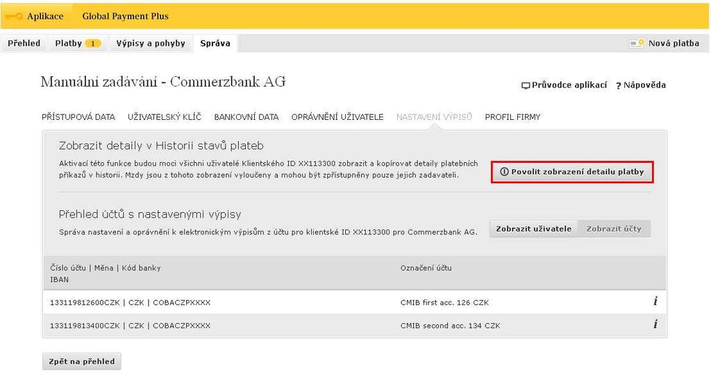 Klikněte na tlačítko Povolit zobrazení detailu platby.