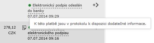že platba byla odeslána příjemci! Pro importovanou platební dávku je tento stav již finální a znamená, že platební dávka byla podepsána všemi uživateli a je právě zpracovávána bankovním serverem.
