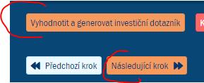 níže. Po vyplnění Investičního dotazníku potvrdíme ikonou Vyhodnotit a