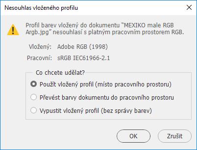 Neshoda profilů Varování při otevření