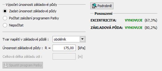 Nyní přejdeme do rámu Únosnost, kde provedeme posouzení únosnosti základové půdy na návrhovou únosnost 175 kpa.