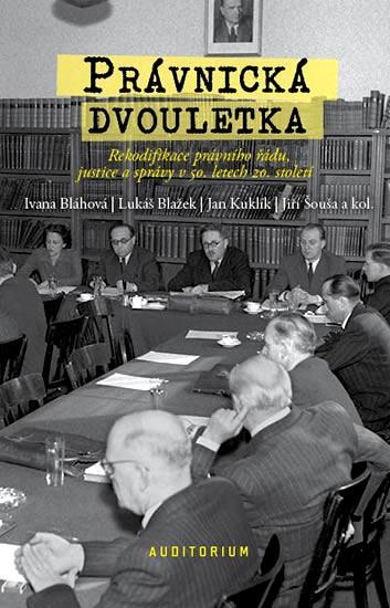 RECENZE A ANOTACE KNIH Jan Kuklík, Ivana Bláhová, Jiří Šouša, Lukáš Blažek a kol.: Právnická dvouletka. Praha: Auditorium, 2014, 413 s. (ISBN 978-80-87284-52-0) Autorský kolektiv vedený prof. JUDr.