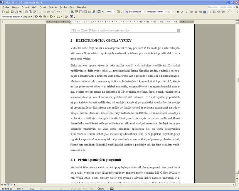 UTB ve Zlíně, Fkult likovné informtik, 7 Vkládání oráků. Vkládání titulků. Or. : Okno rogrmu MS Word.. MS Power Point Progrm Microsoft PowerPoint je reentční rogrm.