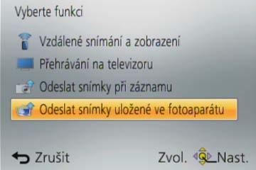 Wi-Fi/NFC Ovládání fotoaparátu prostřednictvím smartphonu/tabletu Odesílání vybraných snímků ([Odeslat snímky uložené ve fotoaparátu]) Z menu [Wi-Fi] vyberte položku [Nové připojení] a stiskněte