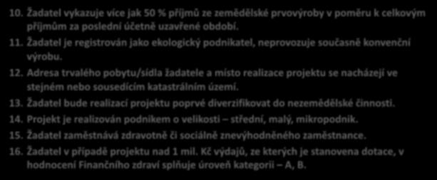 6.4.1 Investice do nezemědělských činností Preferenční kritéria záměr a), b): 10.