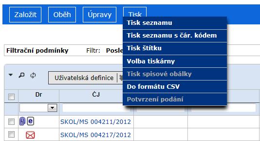 Jak Pracovat v e-spis 2.32.02 5.4. Tiskové funkce Pro tisk má uživatel k dispozici menu <Tisk>, tlačítko [Tisk] na záložkách a předdefinované šablony. 5.4.1.