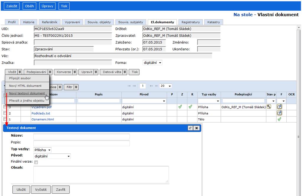 Jak Pracovat v e-spis 2.32.02 deformují text v HTML editoru. Pokud přesto budete z dokumentu MS WORD kopírovat, použijte ikonu pro odstranění formátovacích znaků. 5.1.3. Vytvoření textového dokumentu Slouží k vytvoření nového el.