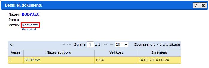 přílohy označeny jako finální verze, dochází ke kontrole a převodu do výstupního formátu do PDF/A.