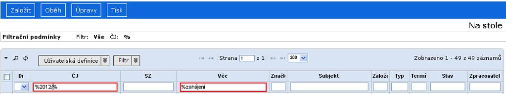 Jak Pracovat v e-spis 2.32.02 V okně složky, např. (Na stole), klikněte do příslušného pole vyhledávacího řádku. Do políčka zapište text (nebo číselnou hodnotu) a stiskněte klávesu.