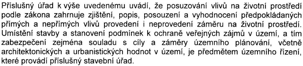 nejsou dosud rozpracovány tak, aby je bylo možno do fotografií zaèlenit. K otázce krajinného rázu vydal orgán ochrany pøírody závazná stanoviska (Sln. S- MHMP-02030